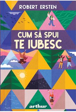 Cum să spui te iubesc