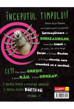 Băieții Răi. Episodul 7. Crezi că ne-a dino-zărit?
