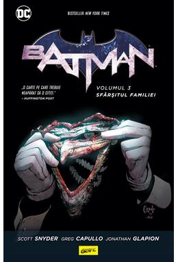 Batman #3. Sfârșitul familiei