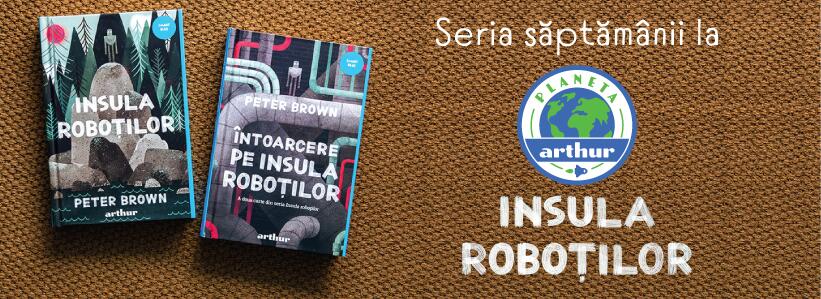Seria săptămânii la Planeta Arthur