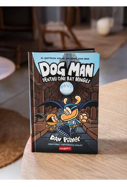 Dog Man (#7). Pentru cine bat mingile