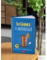 Brianna se maturizează - thumb 3