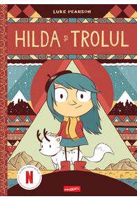 Pachet HILDA 2 volume (Trolul, Uriașul de la miezul nopții)
