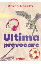 Ultima provocare