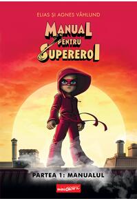 Pachet benzi desenate Manual pentru Supereroi 3 volume