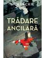 Trilogia Ancilară Ann Leckie 3 volume - thumb 4