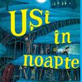 Uşi în noapte - gallery small 