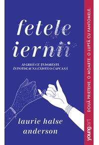 Fetele iernii | paperback