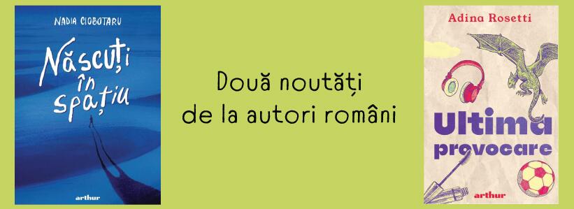 Două noutăți de la autori români