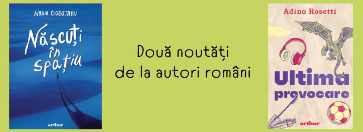Două noutăți de la autori rom&acirc;ni
