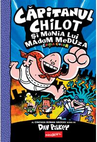 Căpitanul Chilot și mânia lui Madam Meduza #5. Ediția color