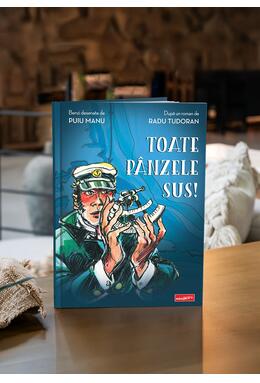 Pachet Toate pânzele sus! (ediția ilustrată și banda desenată)