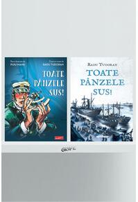Pachet Toate pânzele sus! (ediția ilustrată și banda desenată)