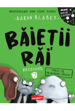 Pachet Băieții răi de Aaron Blabley (volumele 5-7)