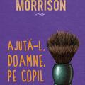 Pachet Toni Morrison (Ajută-l, Doamne, Preaiubita) - gallery small 