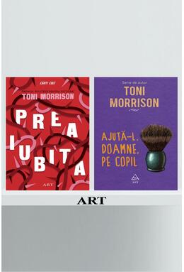 Pachet Toni Morrison (Ajută-l, Doamne, Preaiubita)