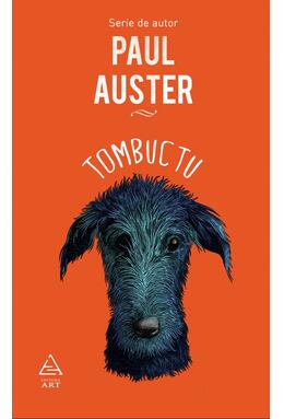 Pachet Paul Auster (Cartea iluziilor,Tombuctu)