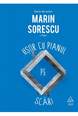 Pachet M.Sorescu (Ușor cu pianul, Setea muntelui, Trei dinţi )
