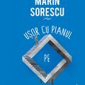 Pachet M.Sorescu (Ușor cu pianul, Setea muntelui, Trei dinţi ) - gallery small 
