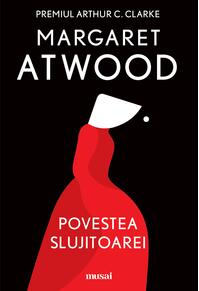 Pachet musai Margaret Atwood ( Povestea Slujitoarei, Ochi-de-pisică)