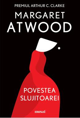 Pachet musai Margaret Atwood ( Povestea Slujitoarei, Ochi-de-pisică)