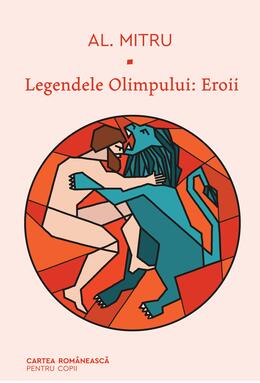 Pachet Al. Mitru ( Din marile legende ale lumii, Legendele Olimpului)
