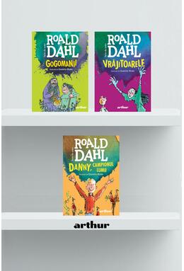 Pachet Roald Dahl ( Danny, campionul lumii, Gogomanii,Vrăjitoarele)