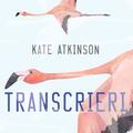 Pachet musai Kate Atkinson ( Un zeu năruit, Transcrieri) - gallery small 