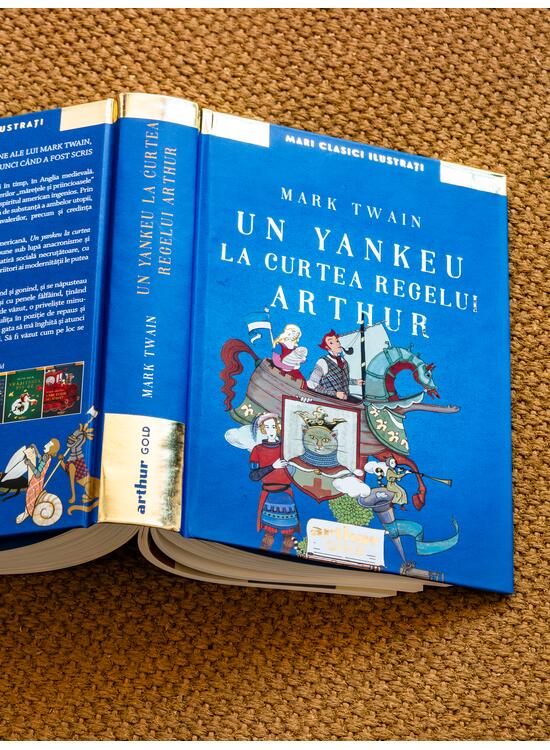 Un yankeu la curtea regelui Arthur. Ilustrat de Anca Smărăndache - gallery big 7