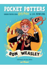 Pocket Potters #3. Ghiduri pentru Seria Harry Potter de J.K. Rowlling: Ron Weasley