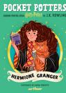 Pocket Potters 2. Ghiduri pentru Seria Harry Potter de J.K. Rowlling: Hermione Granger