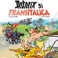 Asterix și Transitalica (vol. 37) - gallery small 