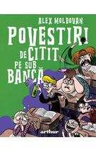 Povestiri de citit pe sub bancă