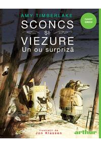 Sconcs și viezure. Un ou surpriză