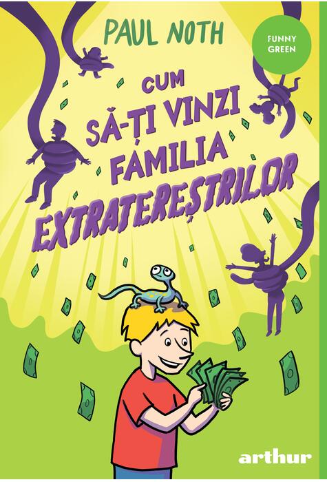 Cum să-ți vinzi familia extratereștrilor | paperback
