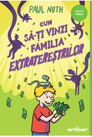Cum să-ți vinzi familia extratereștrilor | paperback