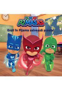 PJMASKS: Eroii în Pijama salvează școala