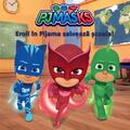 PJMASKS: Eroii în Pijama salvează școala - gallery small 