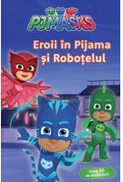PJMASKS: Eroii &icirc;n Pijama și roboțelul