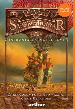 Casa Secretelor vol. 3: Înfruntarea dintre lumi | paperback