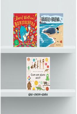 Copertă produs Pachet cărți educative pentru 4-6 ani (Bunicozaura, Cum am ajuns aici, Băiatul și balena)