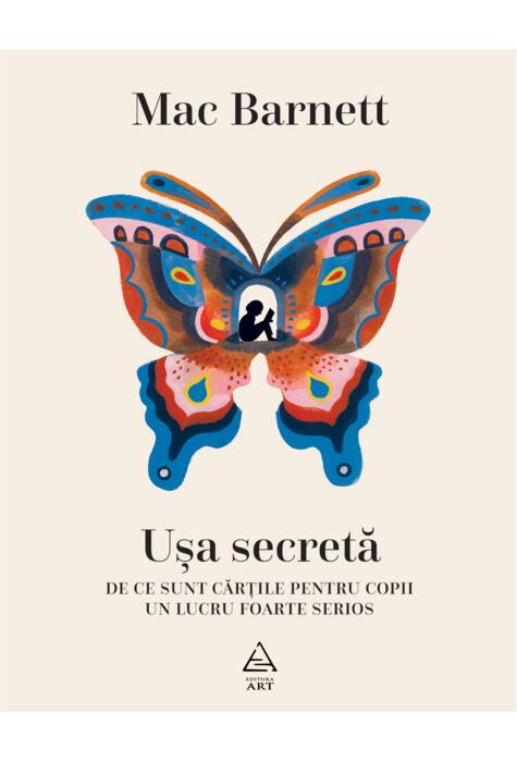 Ușa secretă. De ce sunt cărțile pentru copii un lucru foarte serios