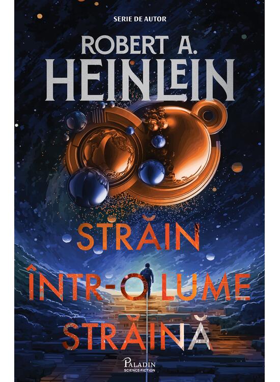 Copertă produs Pachet Robert A. Heinlein (Luna e o doamnă rea, Străin într-o lume străină) - gallery big 3