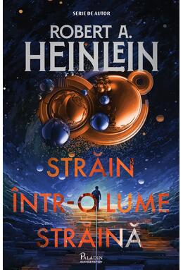 Copertă produs Pachet Paladin Heinlein (Infanteria stelară, Luna e o doamnă, Subsituirea)