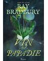Copertă produs Pachet de autor Ray Bradbury (Fahrenheit 451, Omul ilustrat, Vin de păpădie) - thumb 2