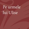 Copertă produs Pe urmele lui Ulise - gallery small 