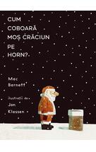 Copertă produs Cum coboară Moș Crăciun pe horn?