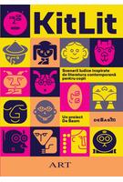 KitLit: Scenarii ludice inspirate de literatura contemporană pentru copii