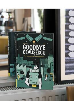 Copertă produs Pachet Grafic Epoca de aur (Goodbye Ceaușescu, Epoca mea de aur)