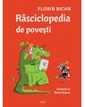 Copertă produs Pachet de autor Florin Bican ( Și v-am spus povestea așa, Răsciclopedia de povești) - thumb 2